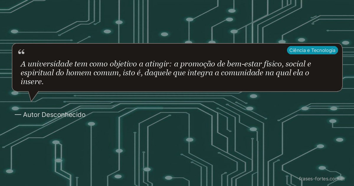 Frase de Autor Desconhecido