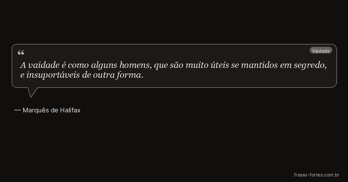 Frase de Marquês de Halifax
