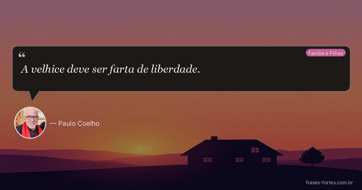 Frase de Paulo Coelho