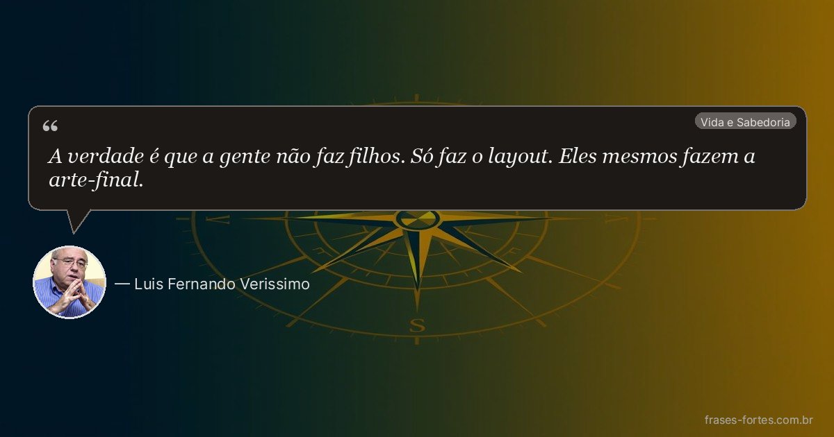 Frase de Luis Fernando Verissimo