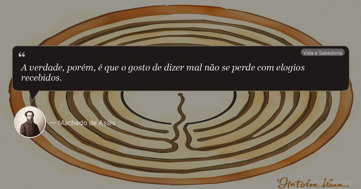 Frase de Machado de Assis