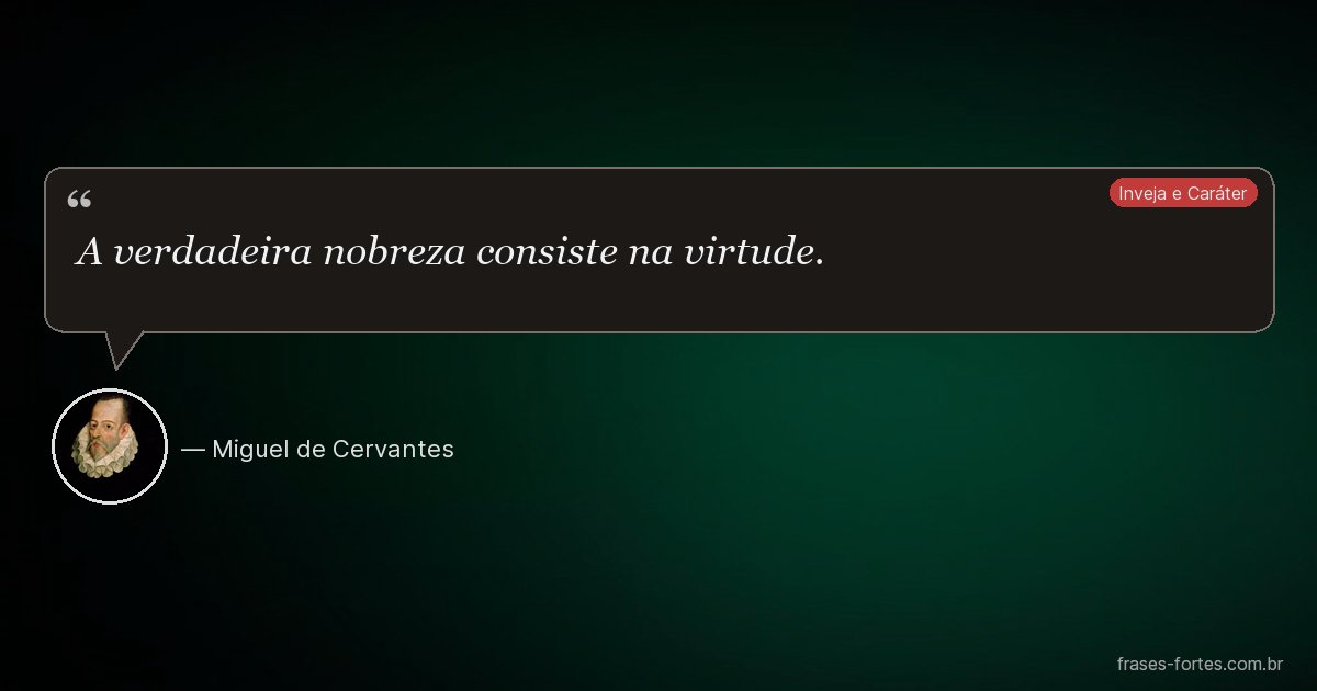 Frase de Miguel de Cervantes