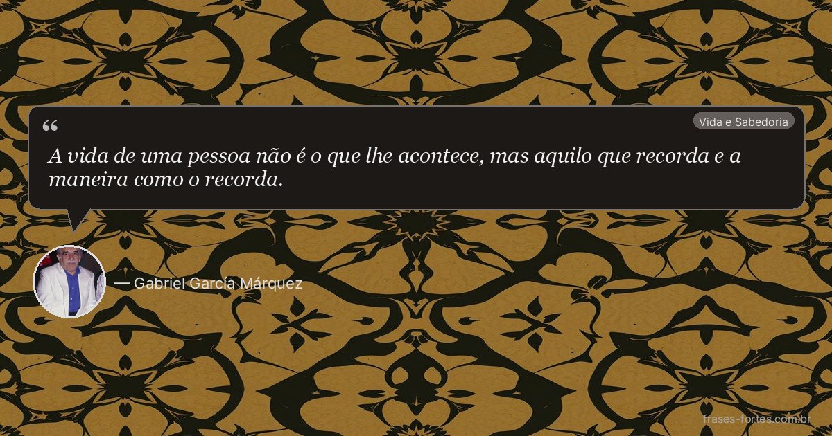 Frase de Gabriel García Márquez