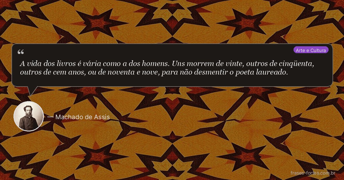 Frase de Machado de Assis