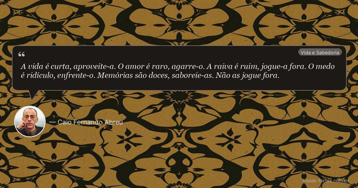 Frase de Caio Fernando Abreu