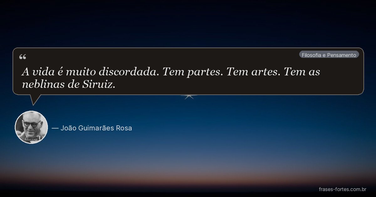 Frase de João Guimarães Rosa