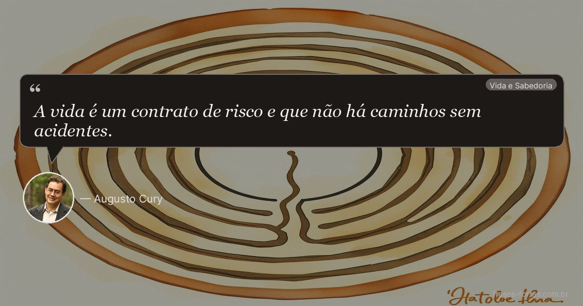 Frase de Augusto Cury