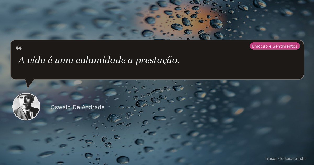 Frase de Oswald De Andrade