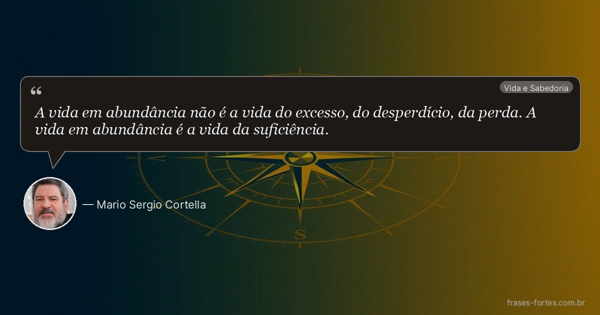 Frase de Mario Sergio Cortella