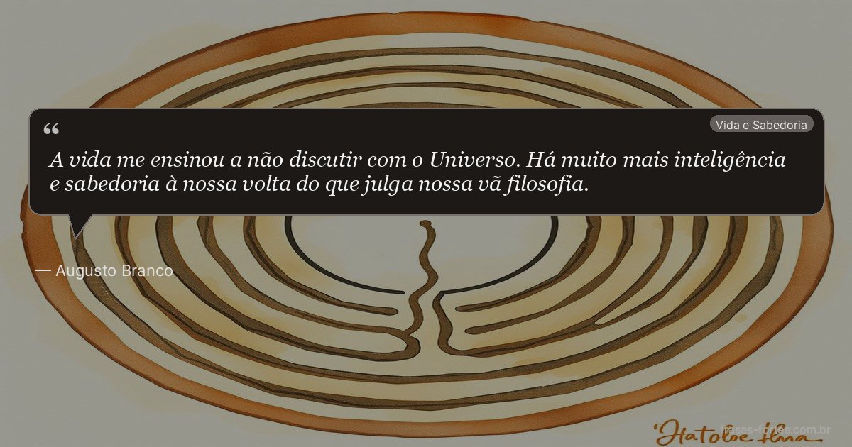 Frase de Augusto Branco