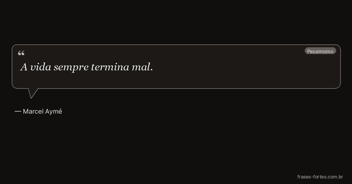 Frase de Marcel Aymé