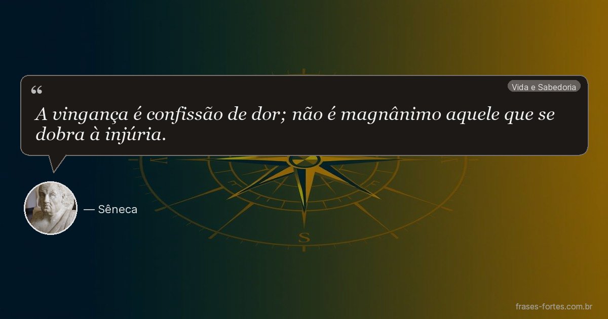Frase de Sêneca