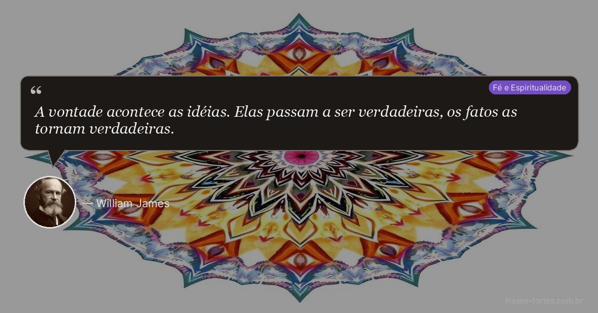 Frase de William James
