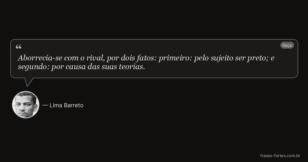 Frase de Lima Barreto