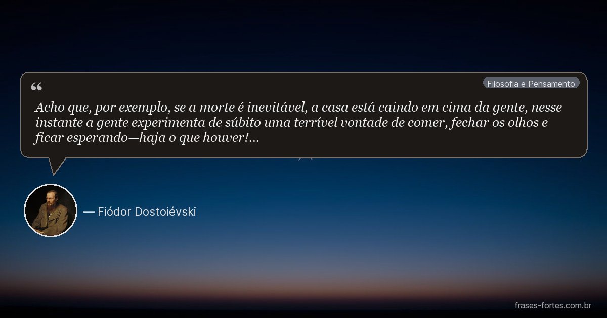 Frase de Fiódor Dostoiévski