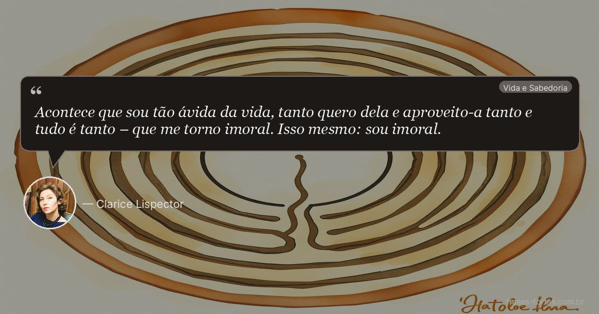 Frase de Clarice Lispector