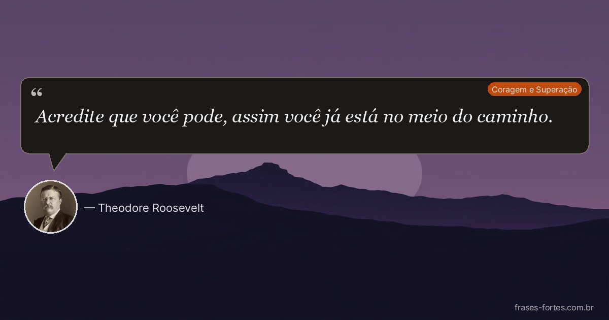 Frase de Theodore Roosevelt