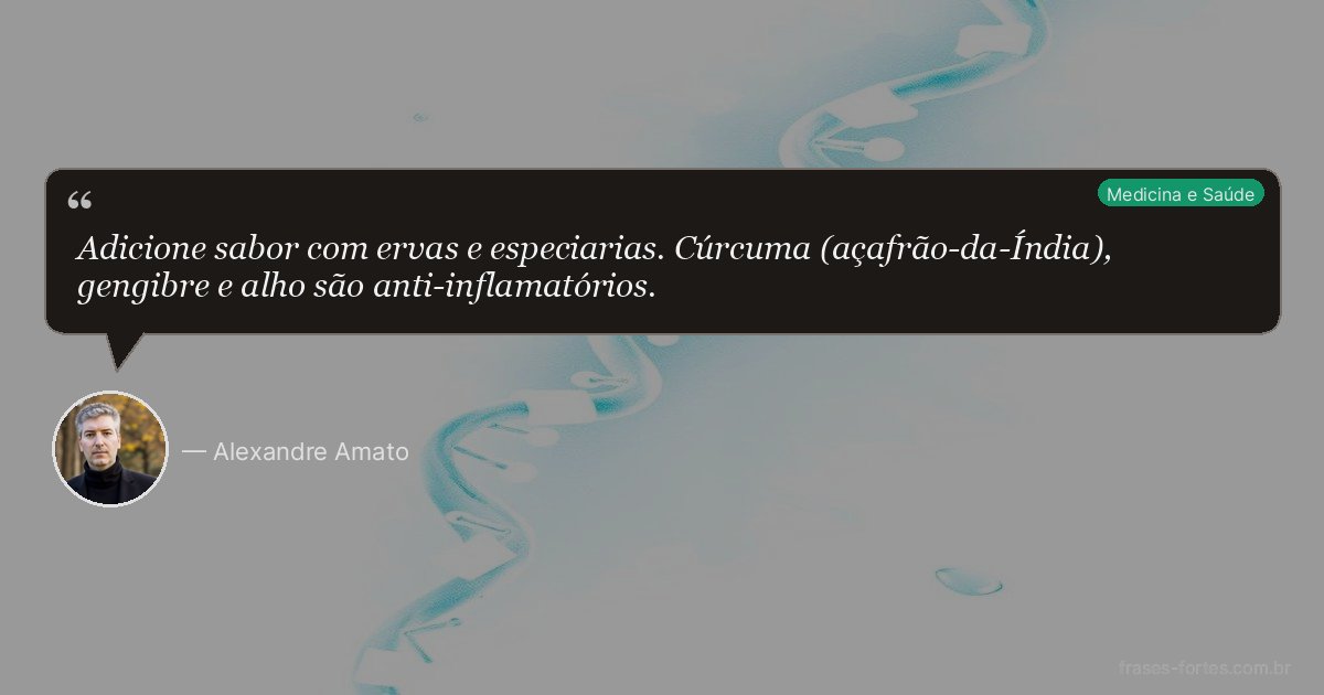 Frase de Alexandre Amato