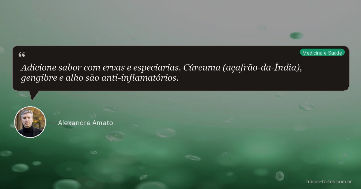 Frase de Alexandre Amato
