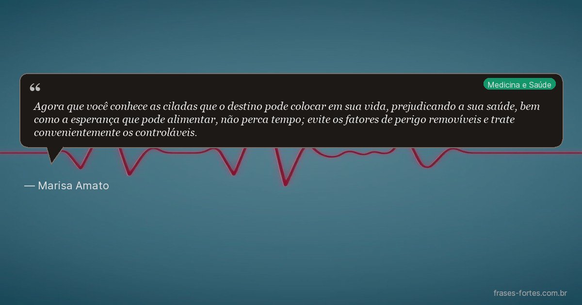 Frase de Marisa Amato