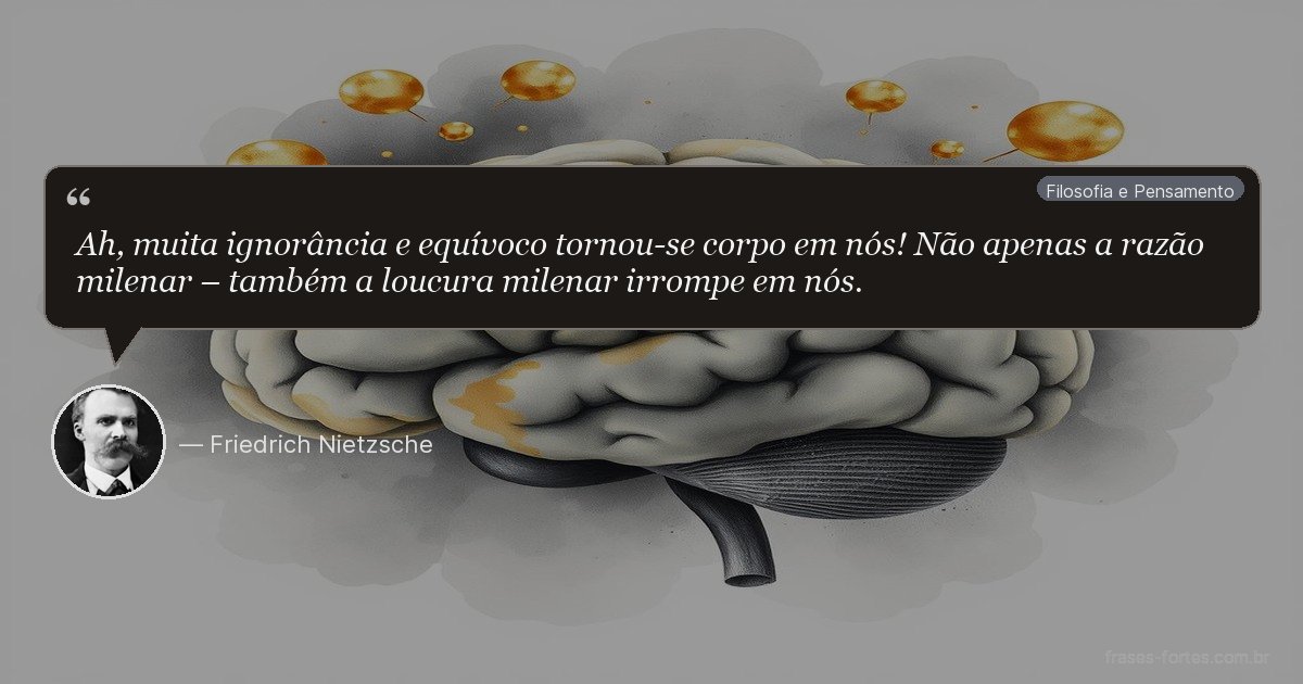 Frase de Friedrich Nietzsche