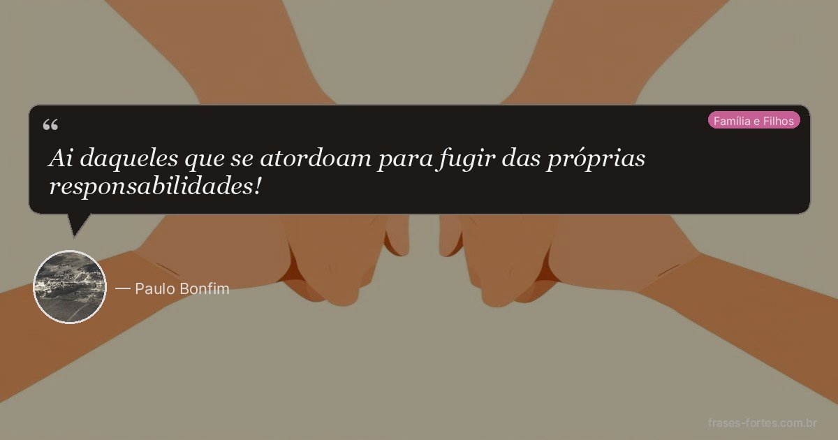 Frase de Paulo Bonfim