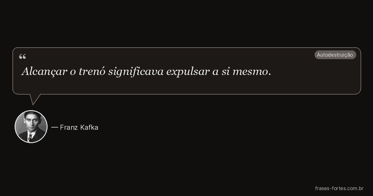 Frase de Franz Kafka