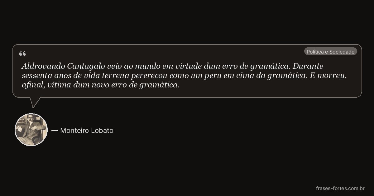 Frase de Monteiro Lobato