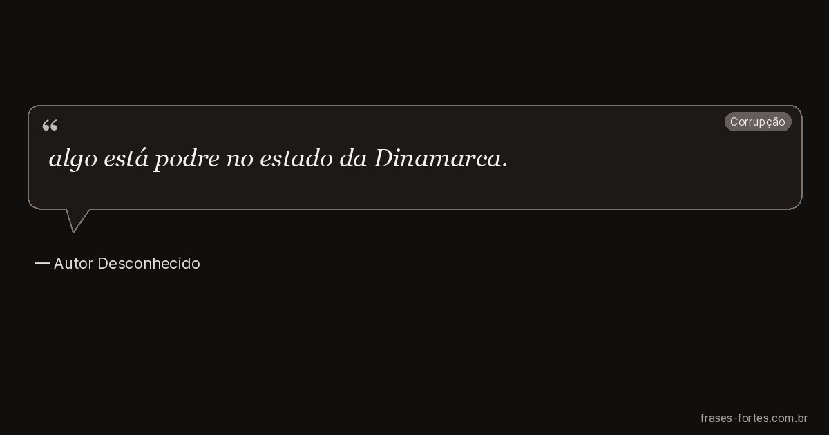 Frase de Autor Desconhecido