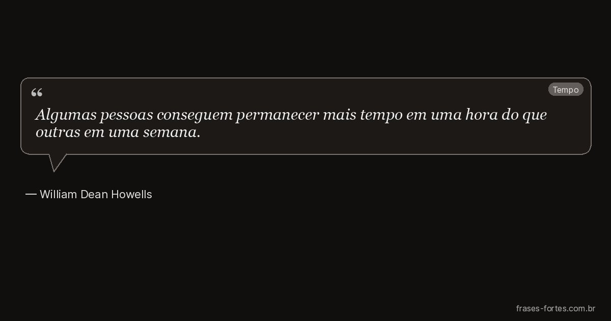 Frase de William Dean Howells