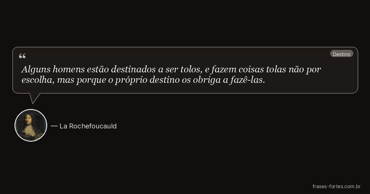 Frase de La Rochefoucauld
