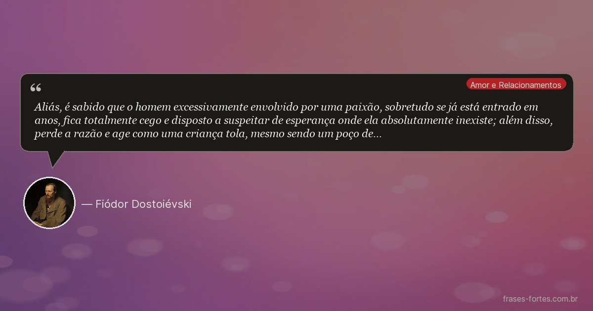Frase de Fiódor Dostoiévski