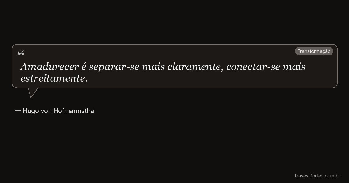 Frase de Hugo von Hofmannsthal