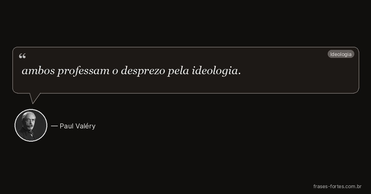 Frase de Paul Valéry