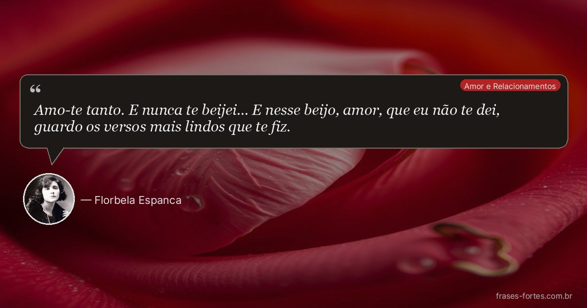 Frase de Florbela Espanca