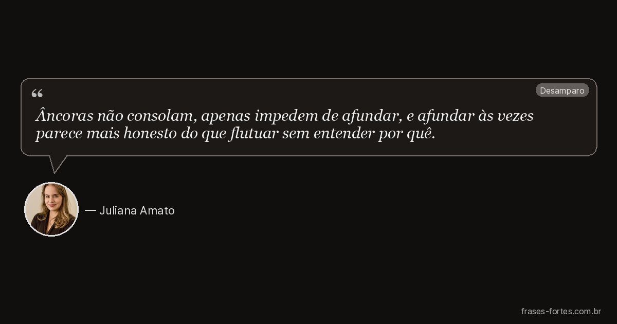 Frase de Juliana Amato
