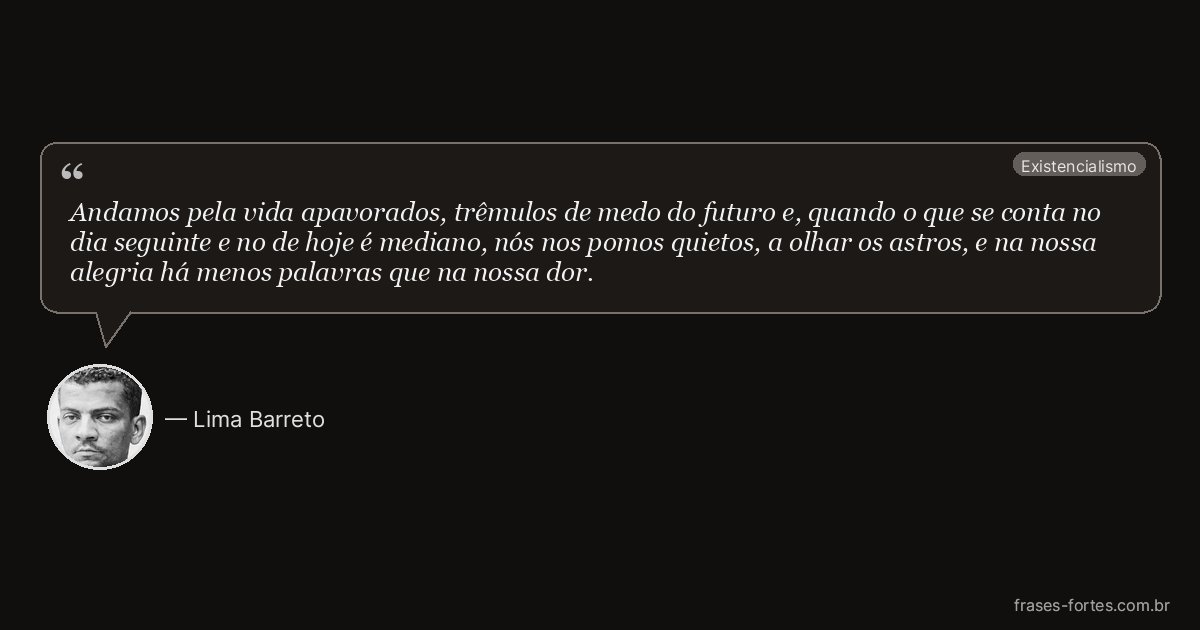 Frase de Lima Barreto