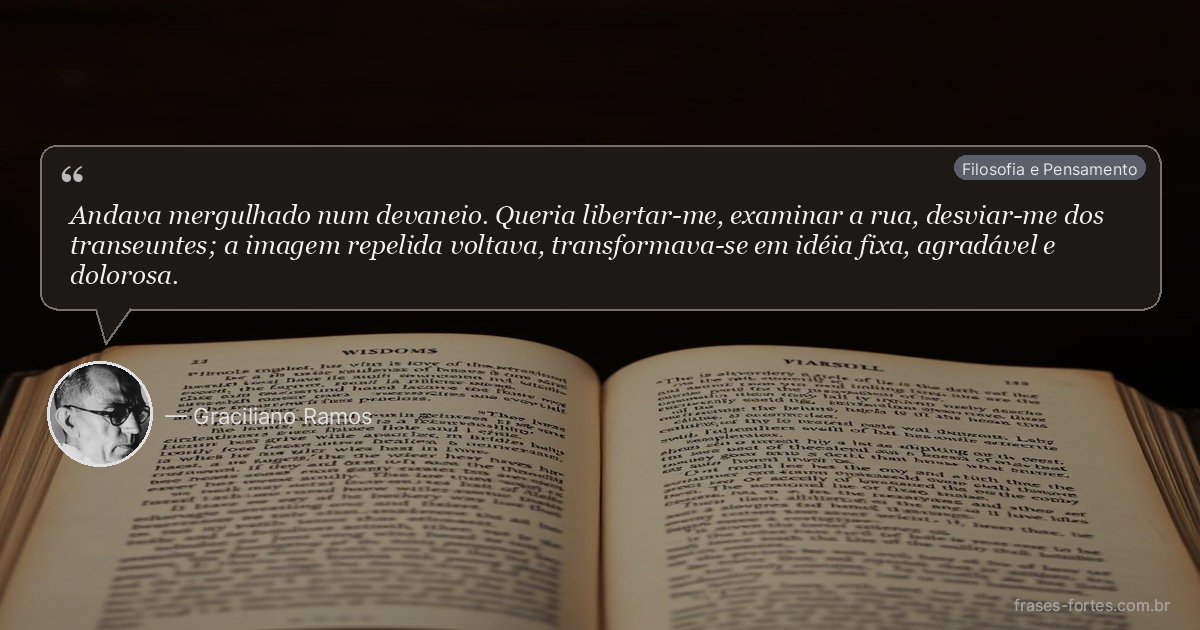 Frase de Graciliano Ramos