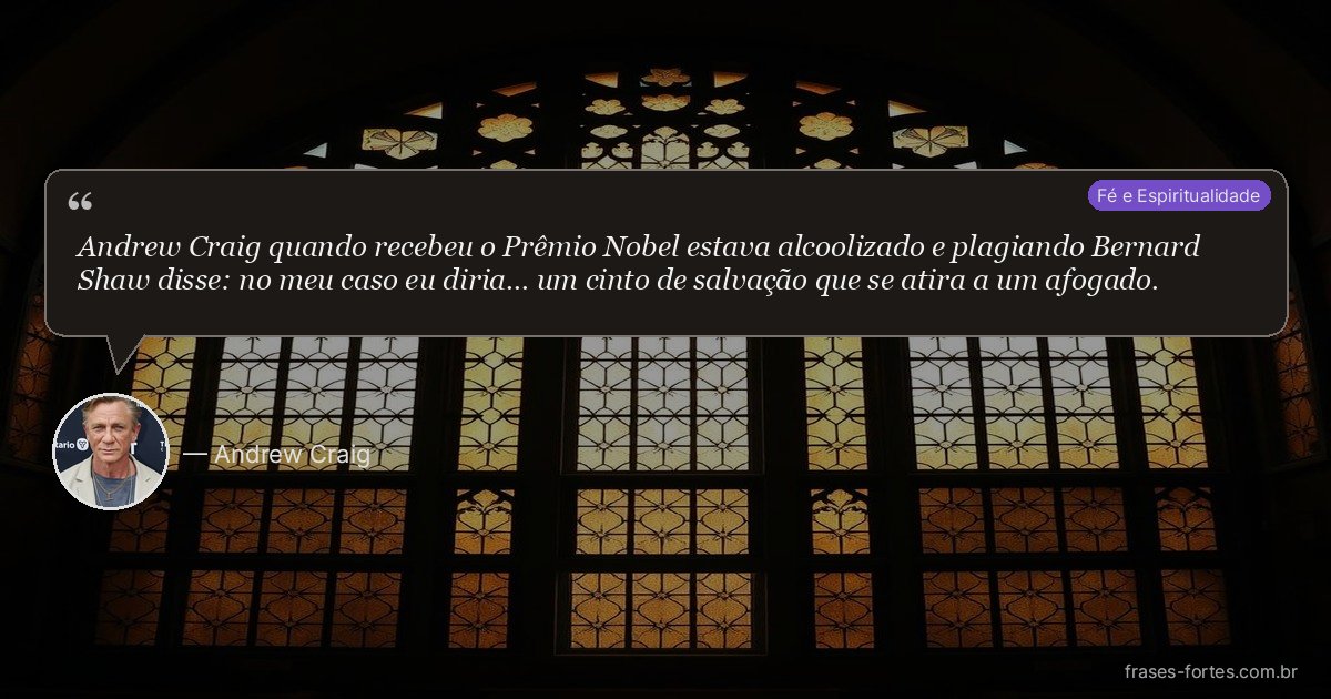 Frase de Andrew Craig