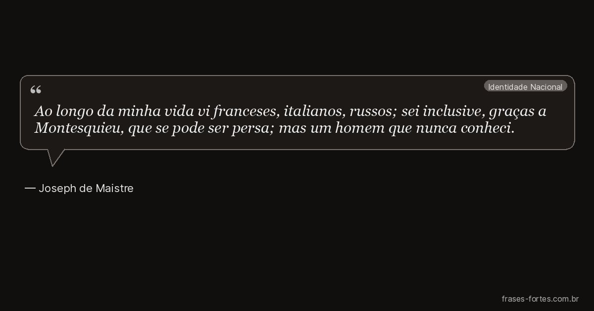 Frase de Joseph de Maistre