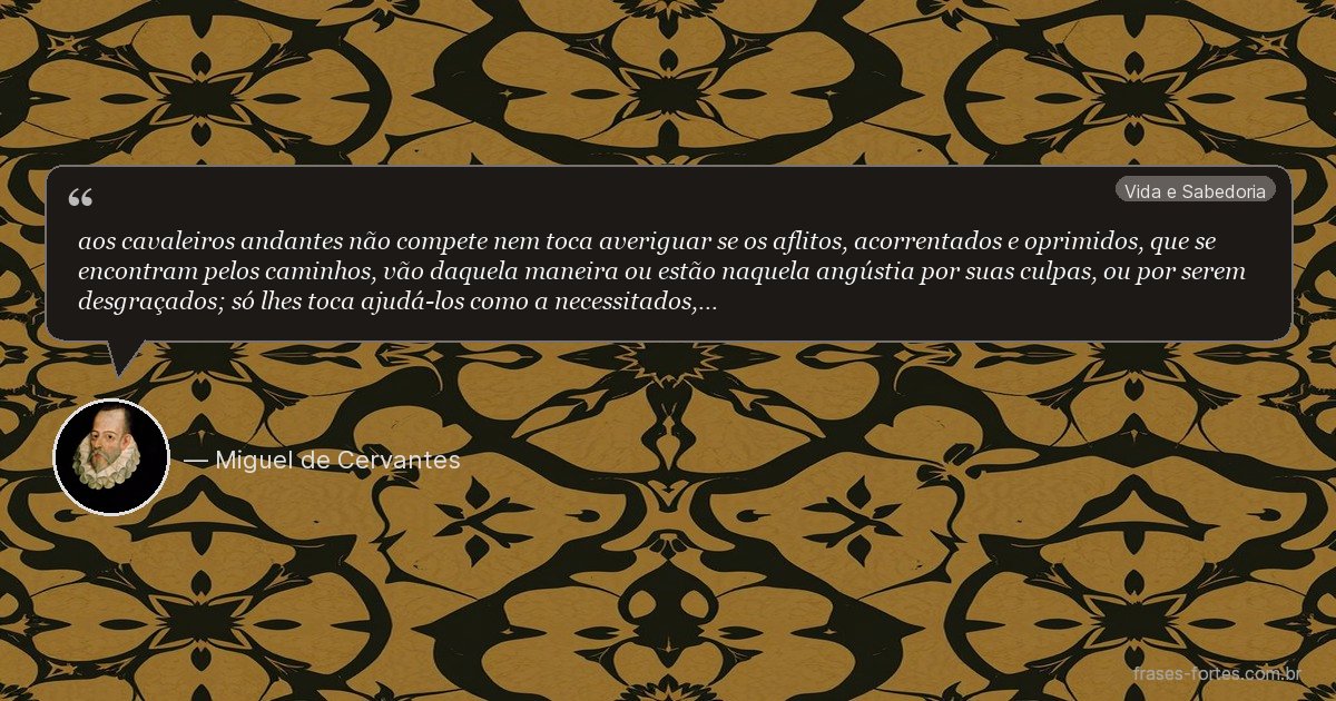 Frase de Miguel de Cervantes