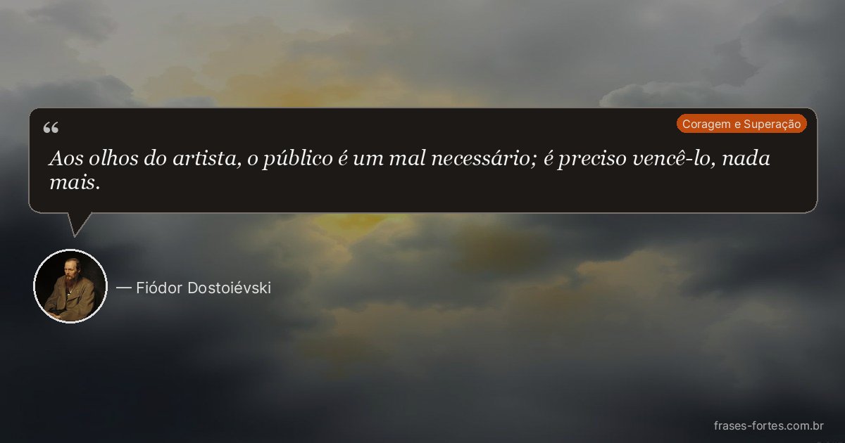 Frase de Fiódor Dostoiévski