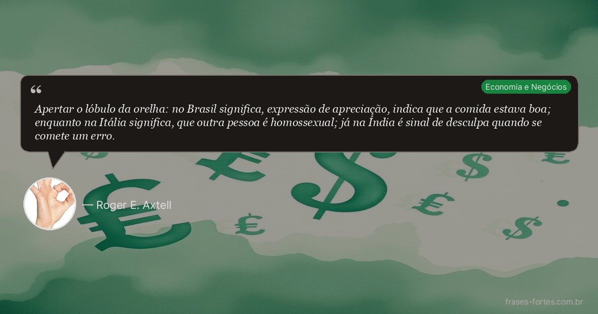 Frase de Roger E. Axtell