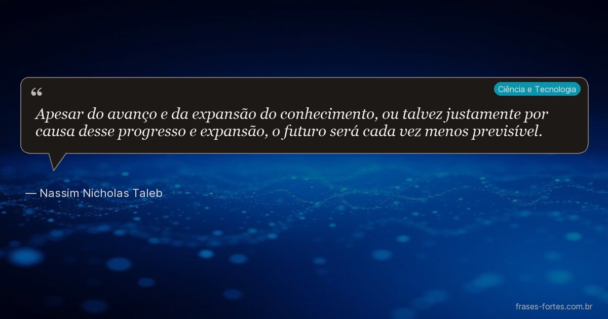 Frase de Nassim Nicholas Taleb