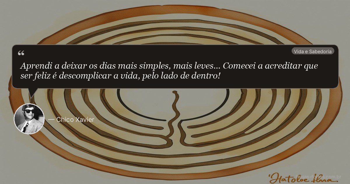 Frase de Chico Xavier