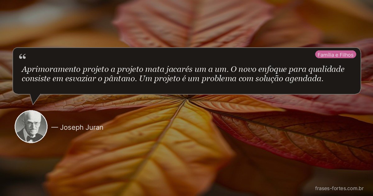 Frase de Joseph Juran