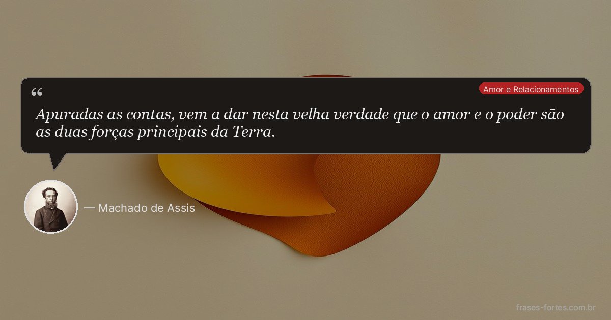 Frase de Machado de Assis