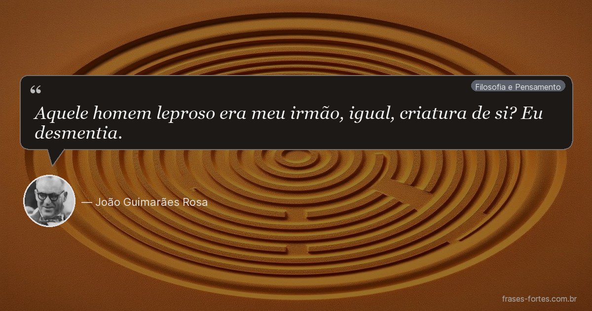 Frase de João Guimarães Rosa