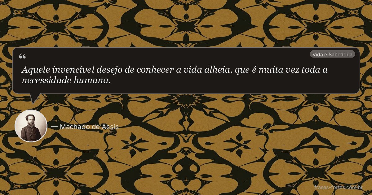 Frase de Machado de Assis