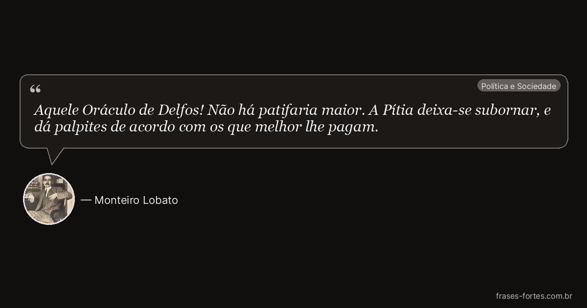 Frase de Monteiro Lobato